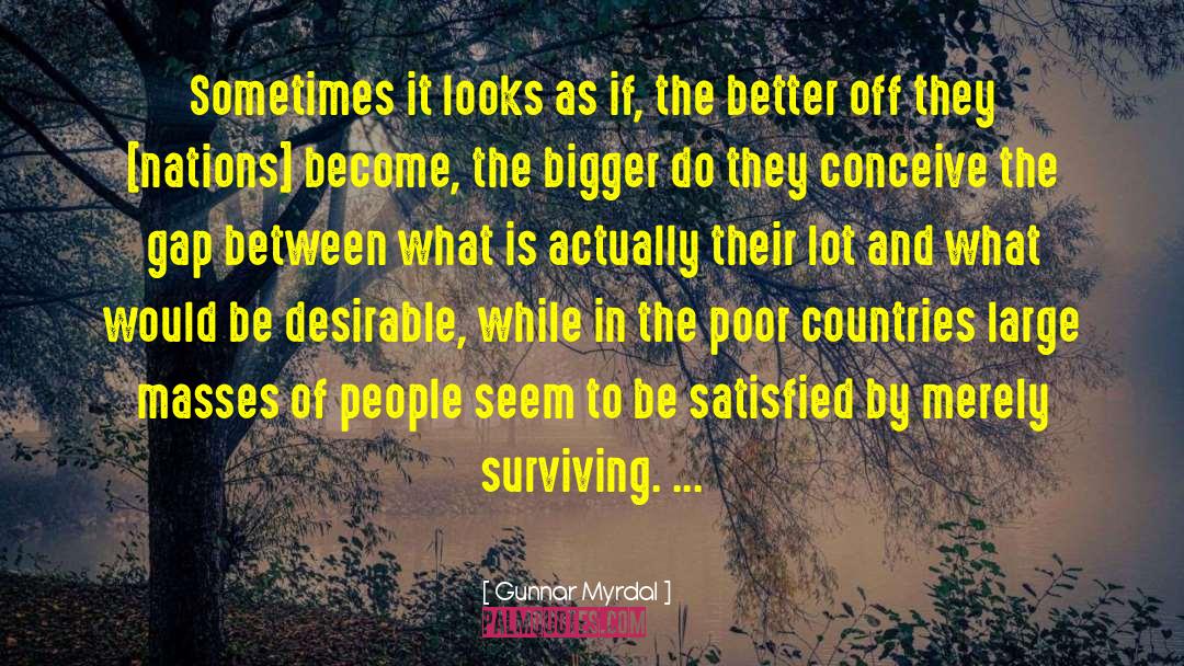 Hayters Gap quotes by Gunnar Myrdal