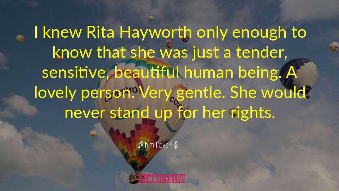 Hayworth quotes by Kim Novak