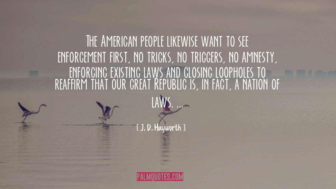 Hayworth quotes by J. D. Hayworth