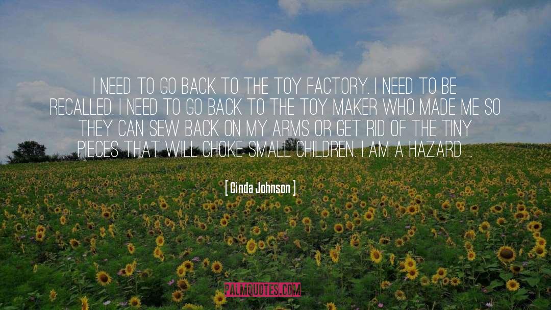 Hazard quotes by Cinda Johnson
