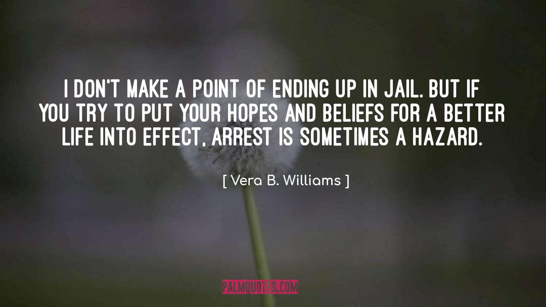 Hazard quotes by Vera B. Williams