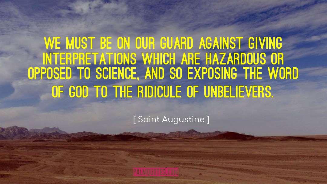 Hazardous quotes by Saint Augustine