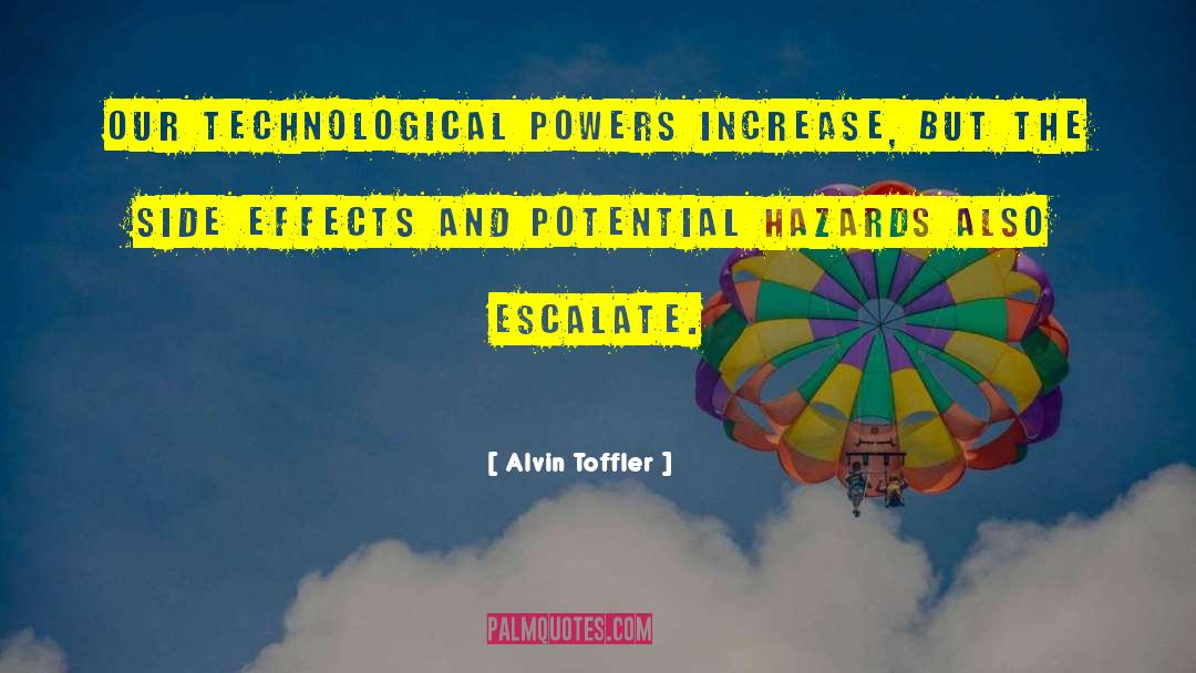 Hazards quotes by Alvin Toffler