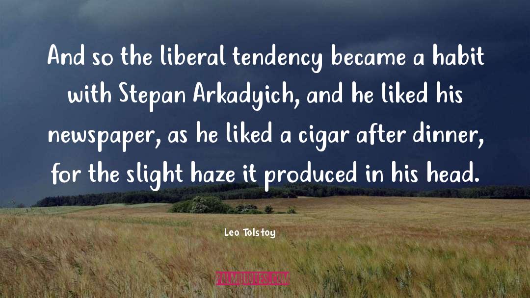 Haze quotes by Leo Tolstoy