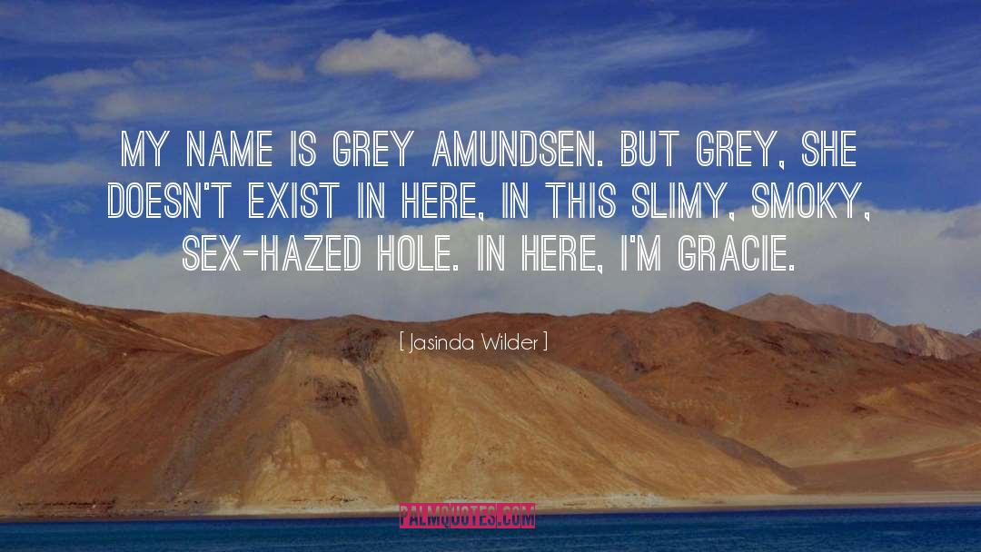 Hazed quotes by Jasinda Wilder
