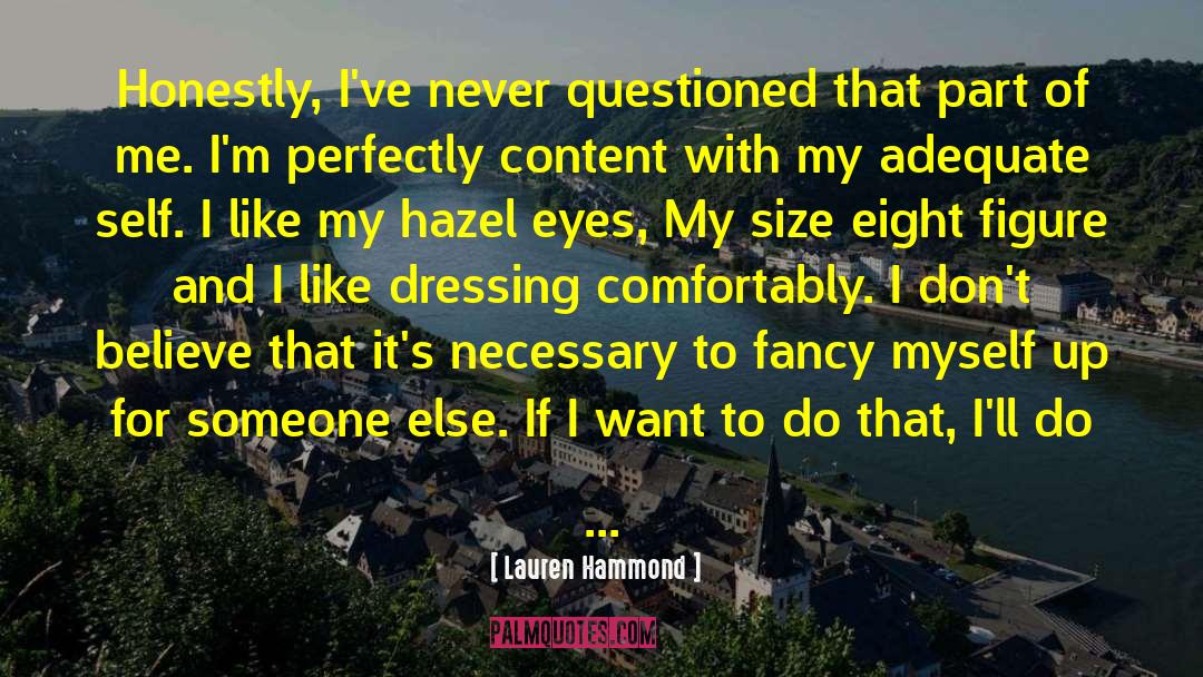 Hazel Eyes quotes by Lauren Hammond