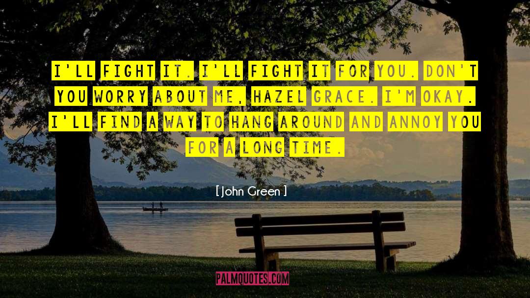 Hazel Grace Lancaster quotes by John Green