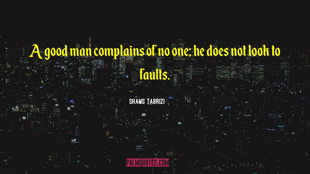 Hazrat Shams Tabrizi quotes by Shams Tabrizi