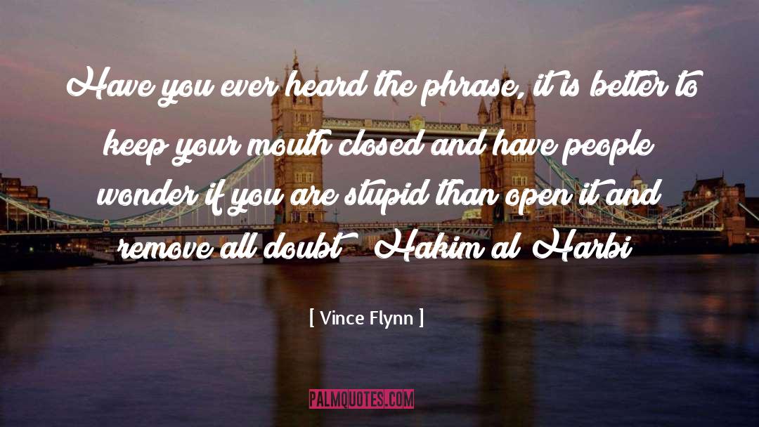 Hazza Al Mansouri quotes by Vince Flynn