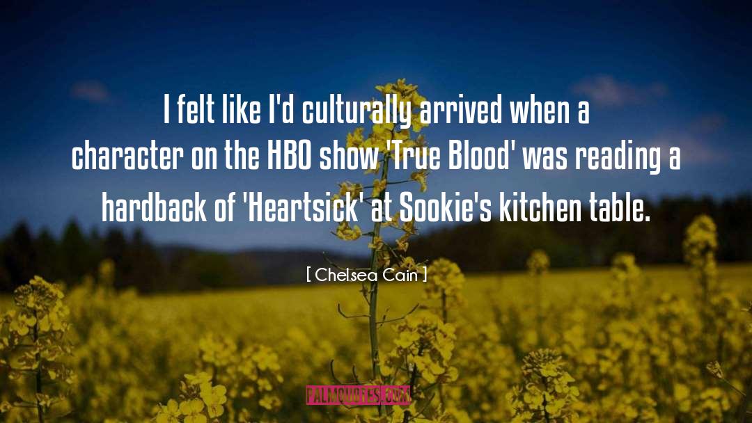 Hbo quotes by Chelsea Cain