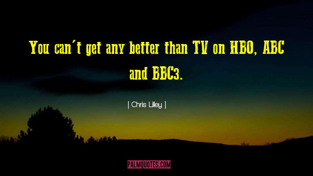Hbo quotes by Chris Lilley