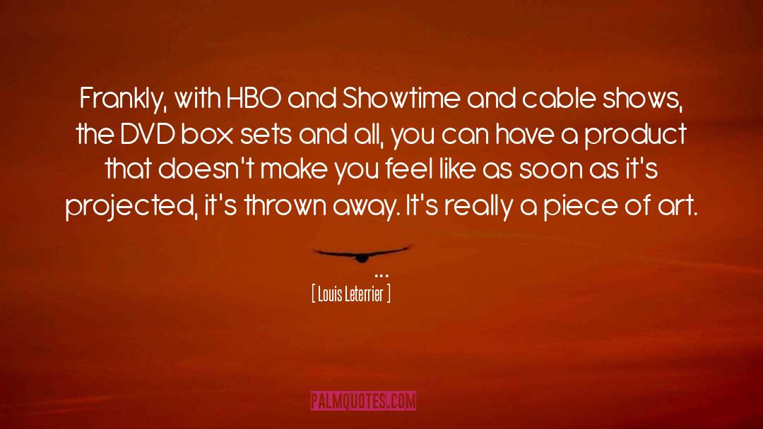 Hbo quotes by Louis Leterrier
