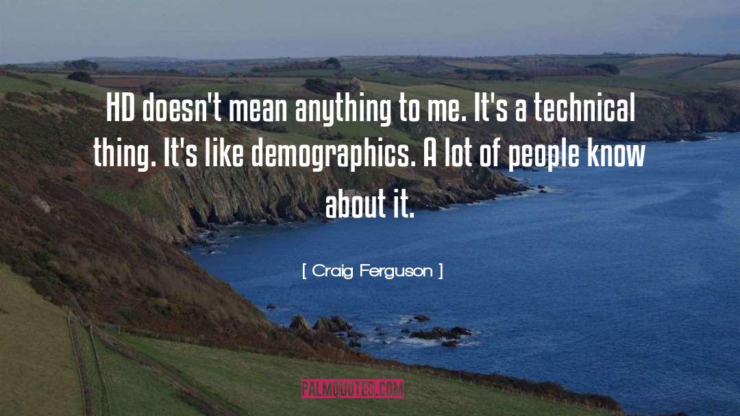 Hd Images With quotes by Craig Ferguson