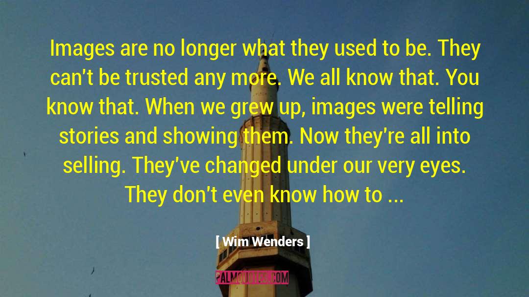 Hd Images With quotes by Wim Wenders