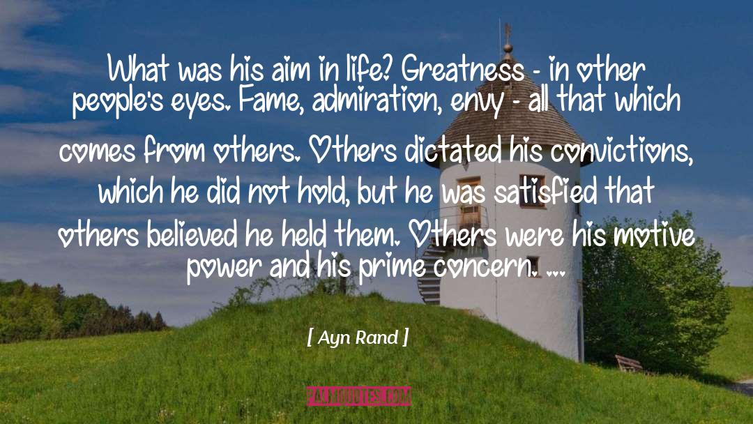 He Didn T Care quotes by Ayn Rand