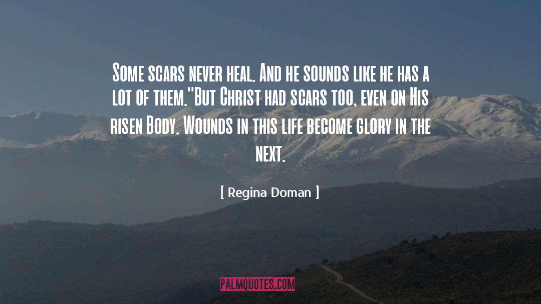 He Has Risen Easter quotes by Regina Doman
