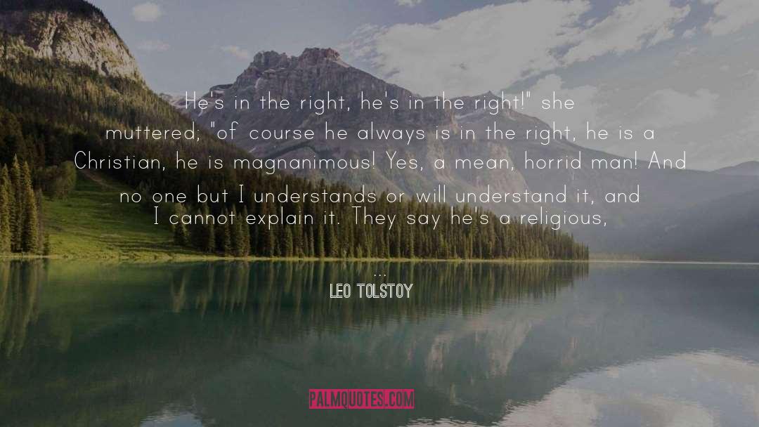 He Hurt Me quotes by Leo Tolstoy