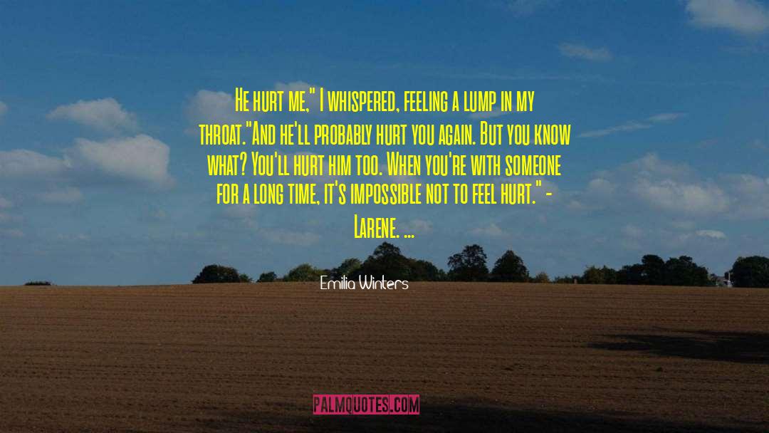 He Hurt Me quotes by Emilia Winters