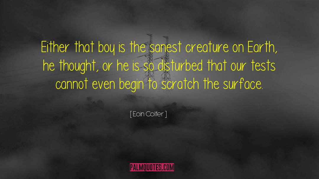He Is Cute quotes by Eoin Colfer