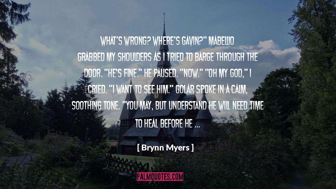 He Is My Boyfriend quotes by Brynn Myers