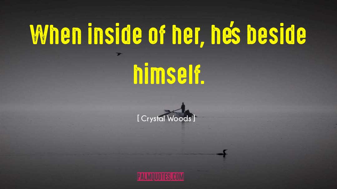 He Is My Kryptonite quotes by Crystal Woods