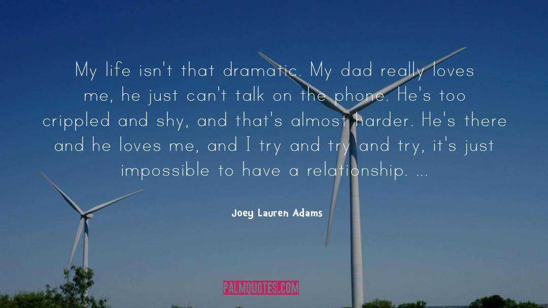 He Loves Me quotes by Joey Lauren Adams
