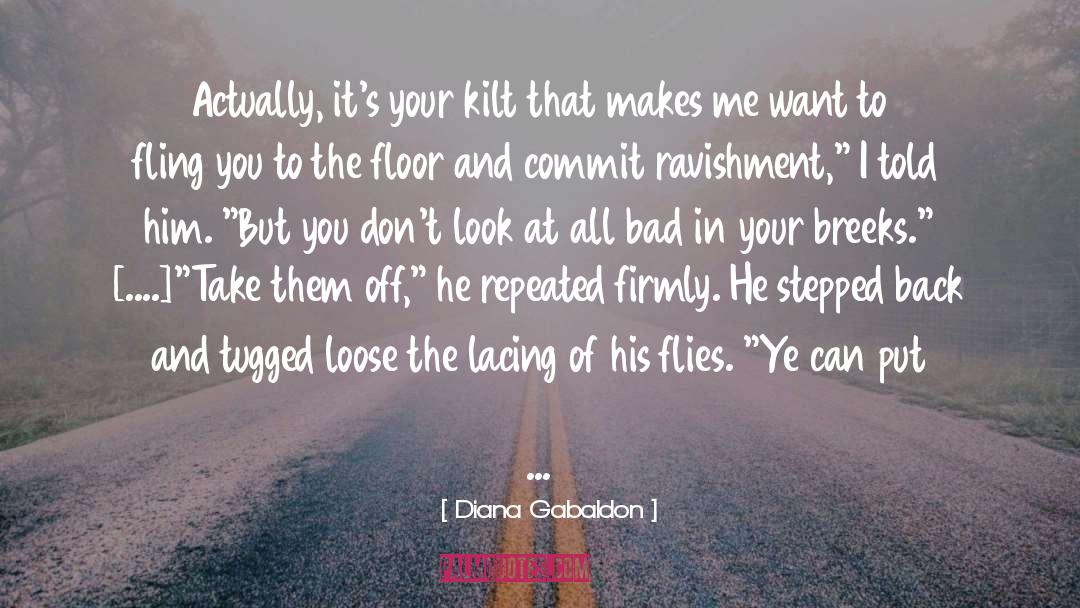 He Makes Me Laugh quotes by Diana Gabaldon