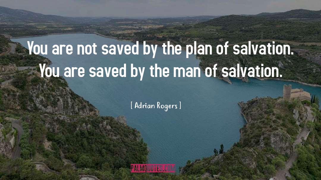 He Man quotes by Adrian Rogers