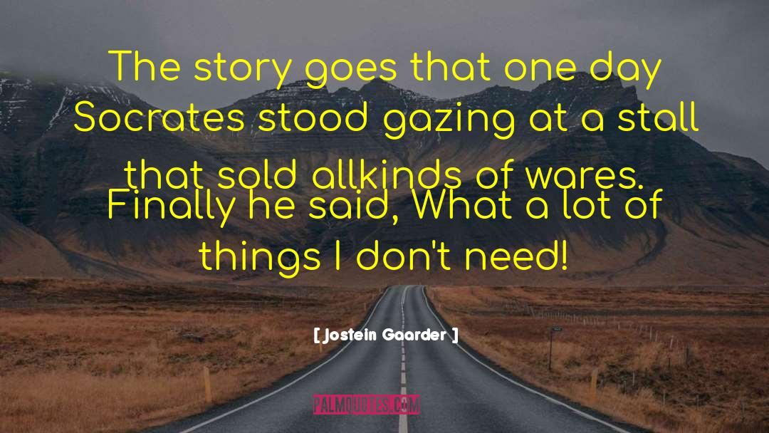 He Said What quotes by Jostein Gaarder