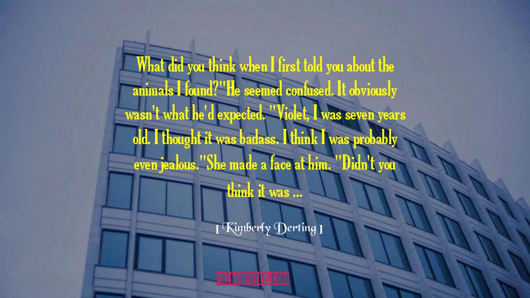He Thinks He Knows Me quotes by Kimberly Derting