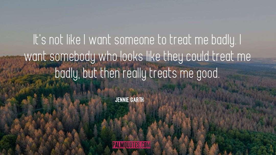 He Treats Me Like An Option quotes by Jennie Garth