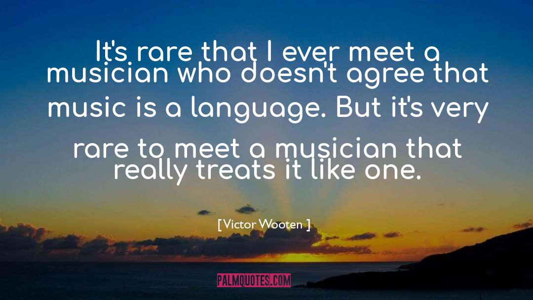 He Treats Me Like An Option quotes by Victor Wooten