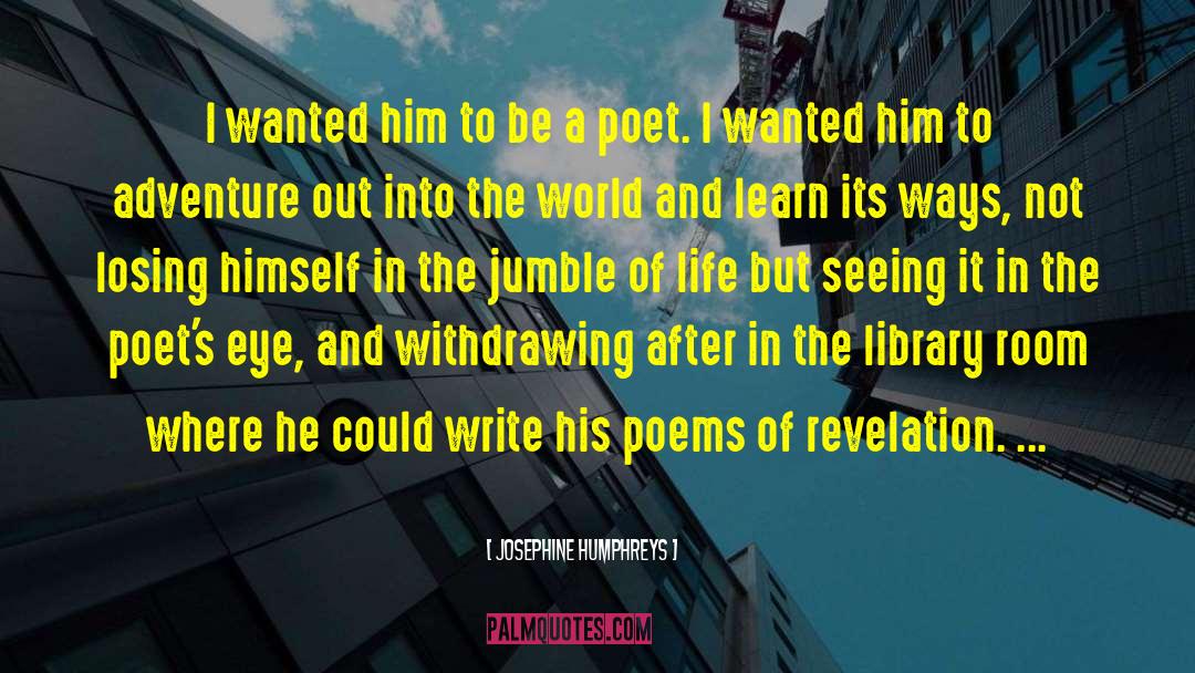 He Wrote Lily quotes by Josephine Humphreys