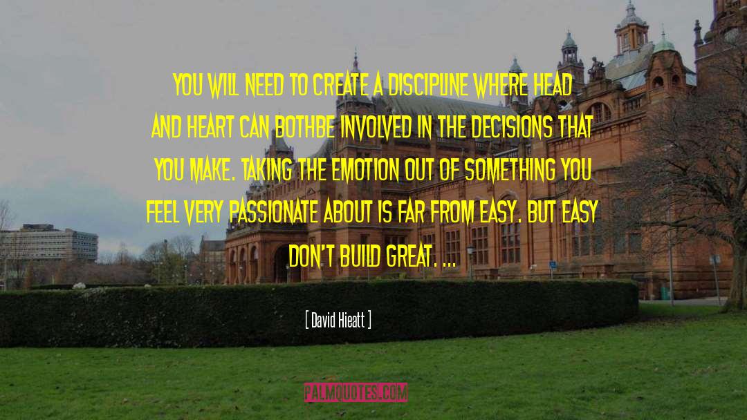 Head And Heart quotes by David Hieatt
