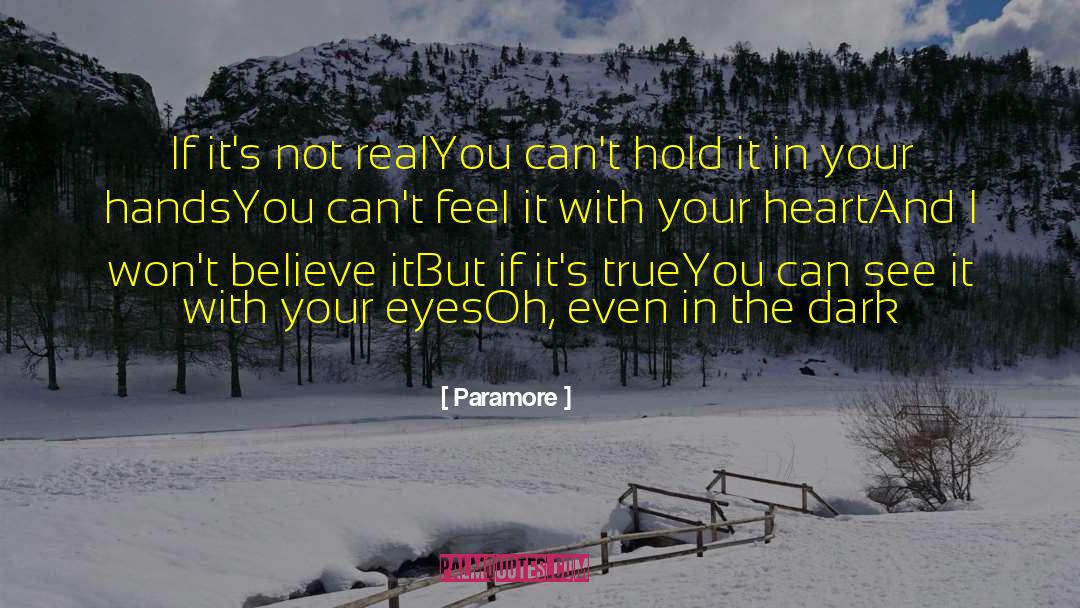 Head Heart Hands quotes by Paramore