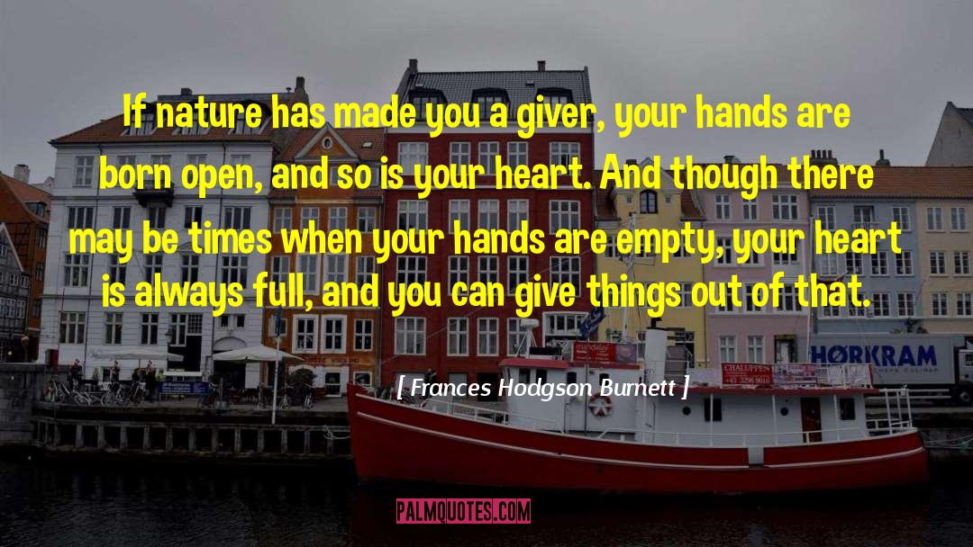 Head Heart Hands quotes by Frances Hodgson Burnett