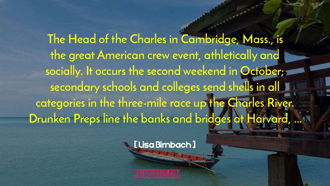 Head Of The Charles quotes by Lisa Birnbach