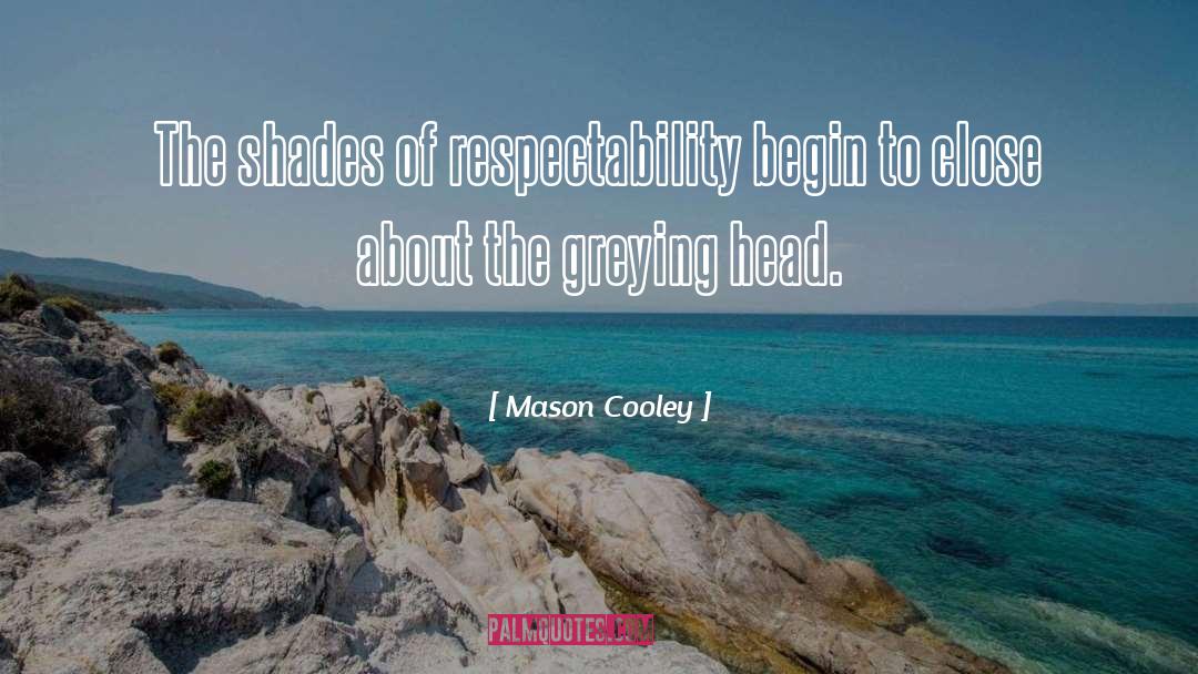 Head quotes by Mason Cooley