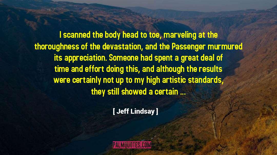 Head To Toe quotes by Jeff Lindsay