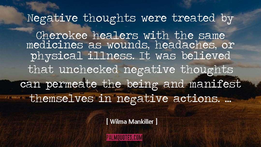 Headaches quotes by Wilma Mankiller