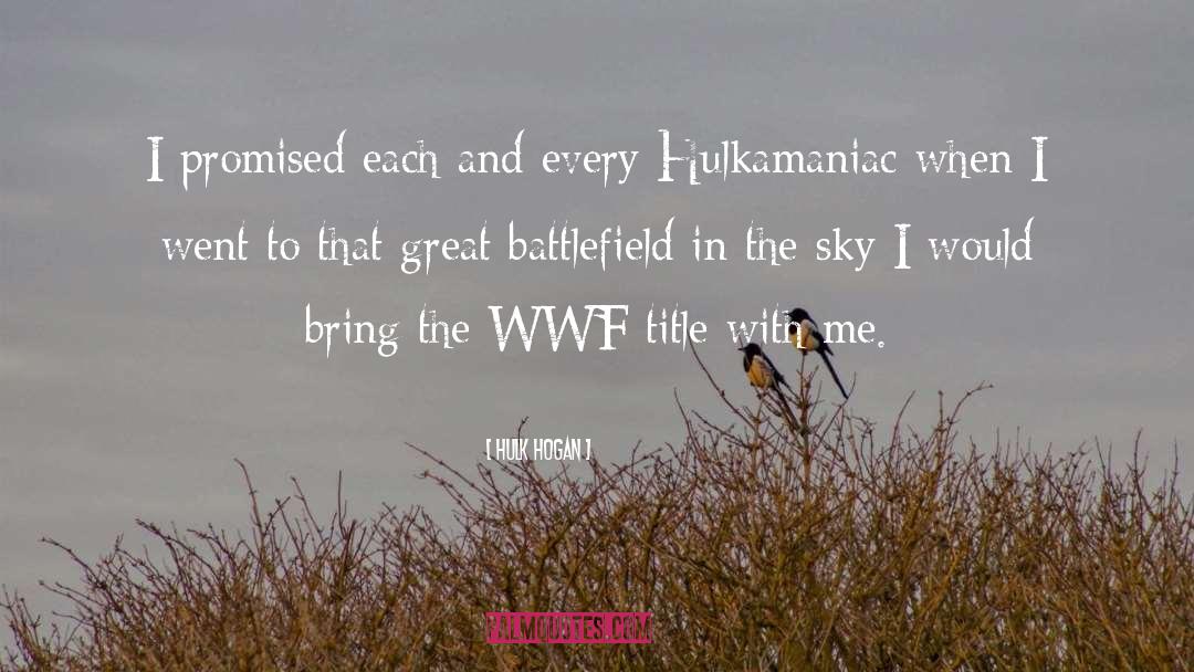 Headbangers Wwf quotes by Hulk Hogan