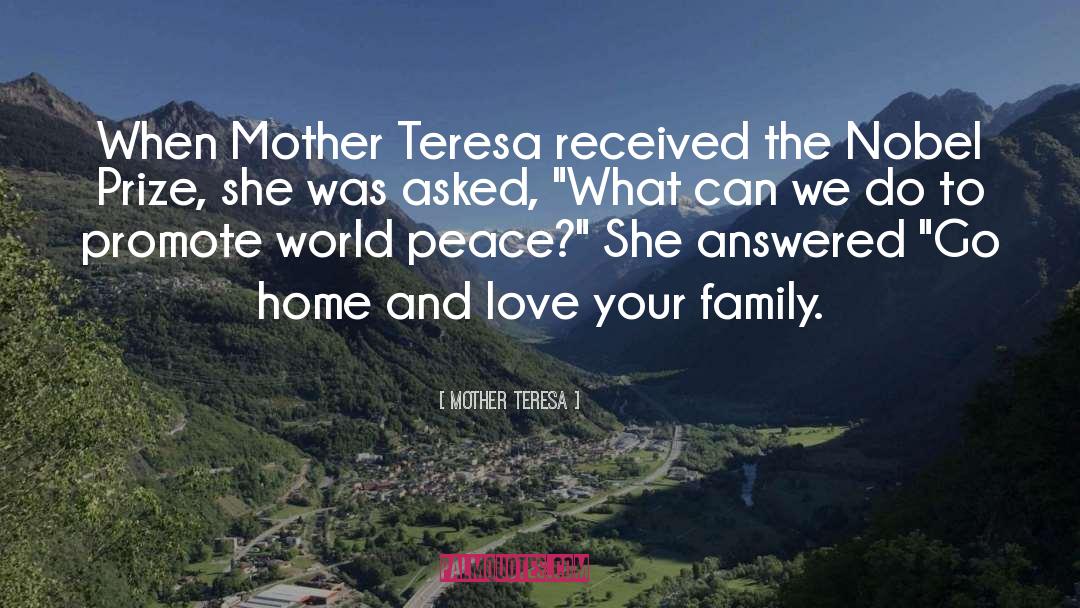 Heading Home quotes by Mother Teresa