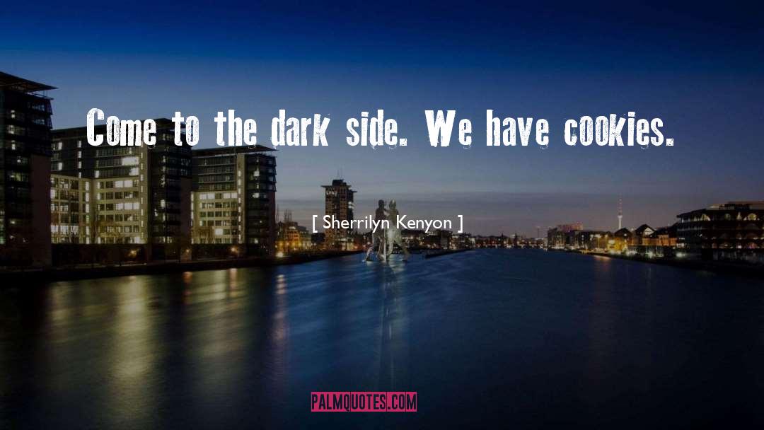 Headlands Dark quotes by Sherrilyn Kenyon