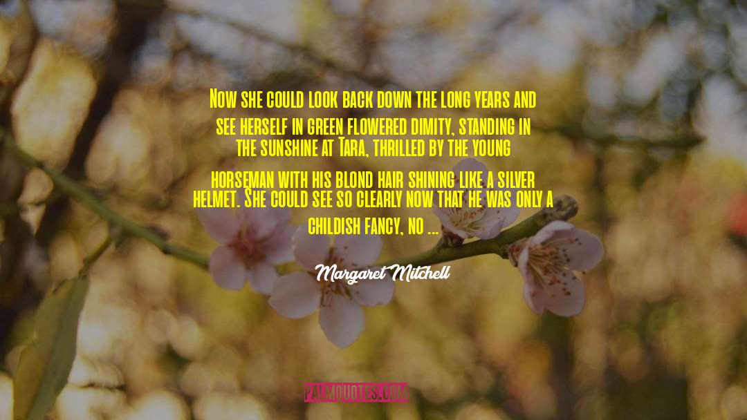 Headless Horseman quotes by Margaret Mitchell