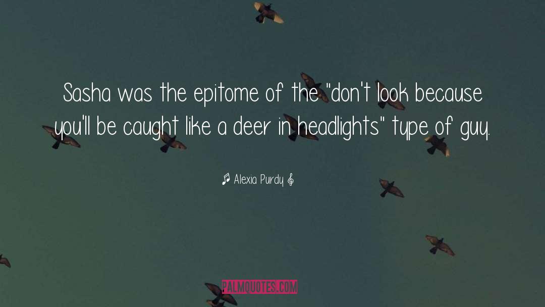 Headlights quotes by Alexia Purdy