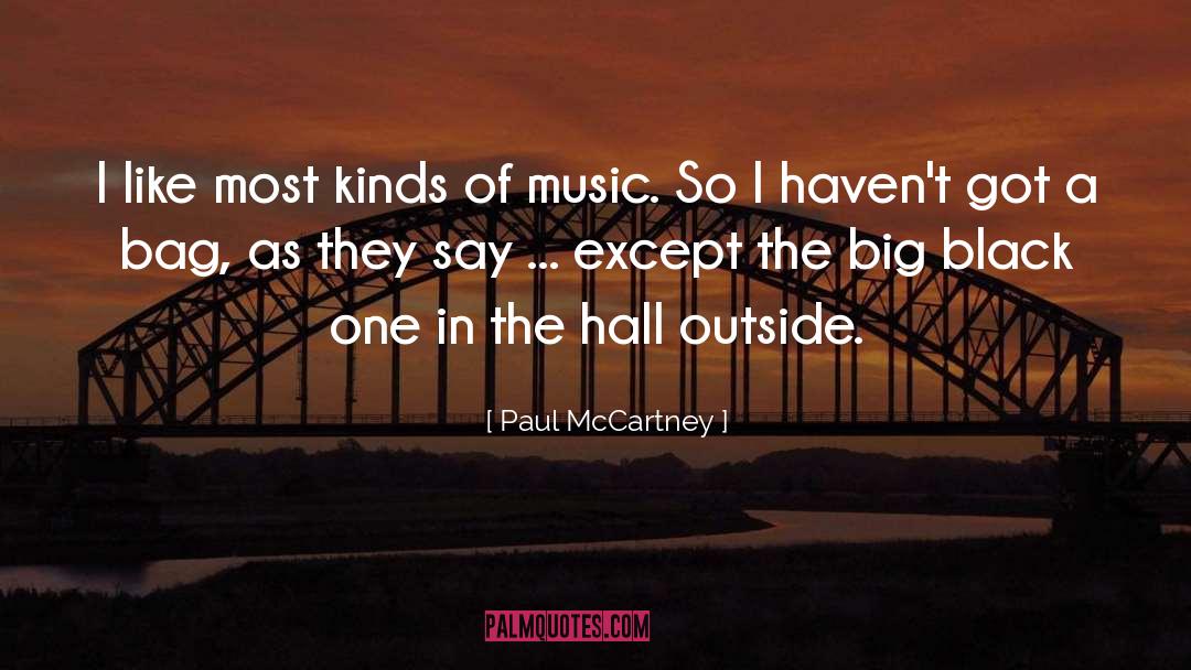 Headliners Music Hall quotes by Paul McCartney