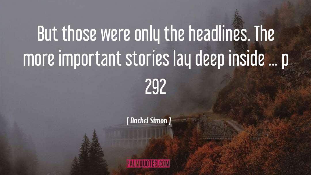 Headlines quotes by Rachel Simon