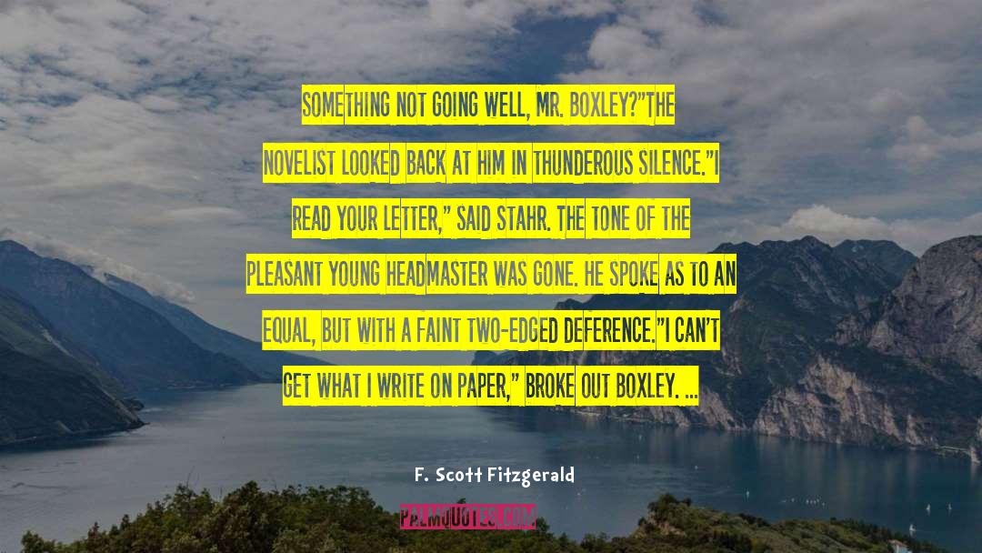 Headmaster quotes by F. Scott Fitzgerald