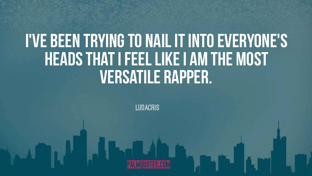 Heads quotes by Ludacris