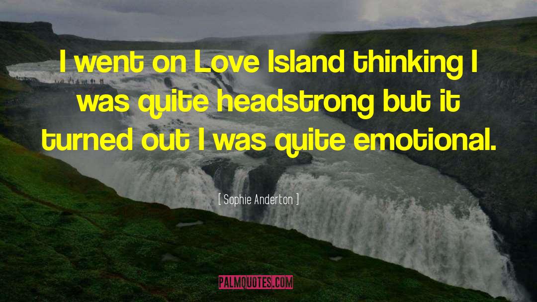 Headstrong quotes by Sophie Anderton